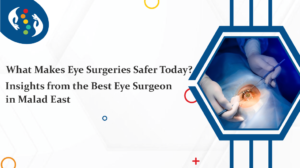 What Makes Eye Surgeries Safer Today?